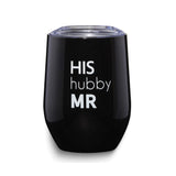 HIS/HUBBY/MR. Stainless Steel Wine Travel Tumbler