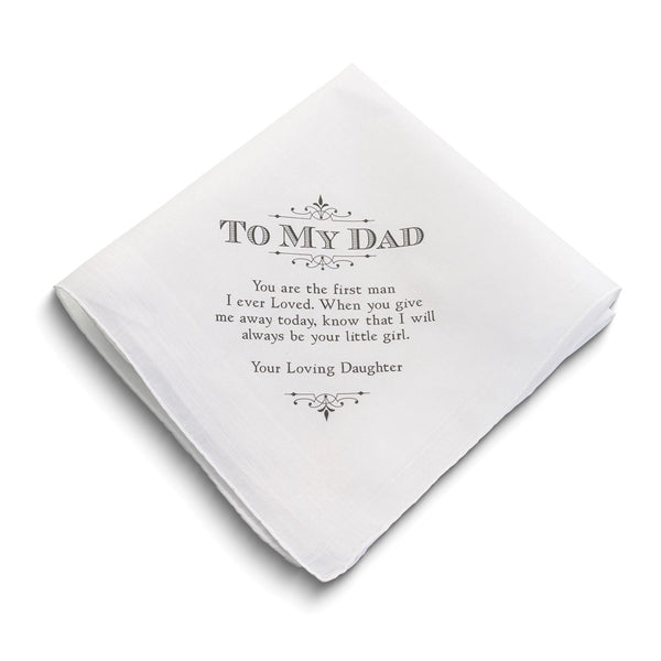 Lillian Rose TO MY DAD with Sentiment Cotton Hankie