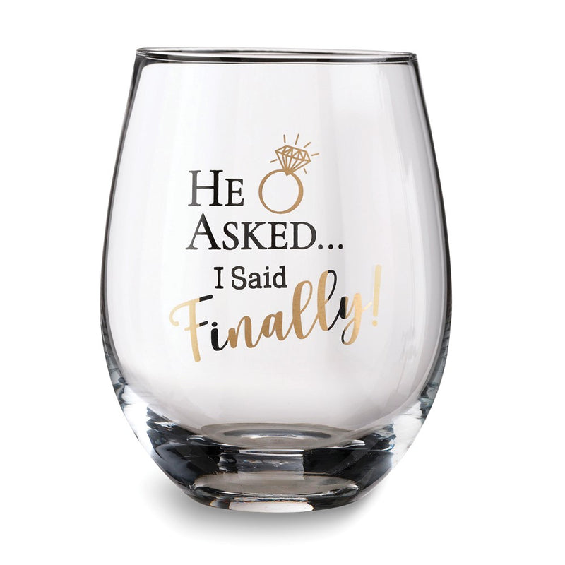 Lillian Rose HE ASKED.I SAID FINALLY! Stemless Wine Glass