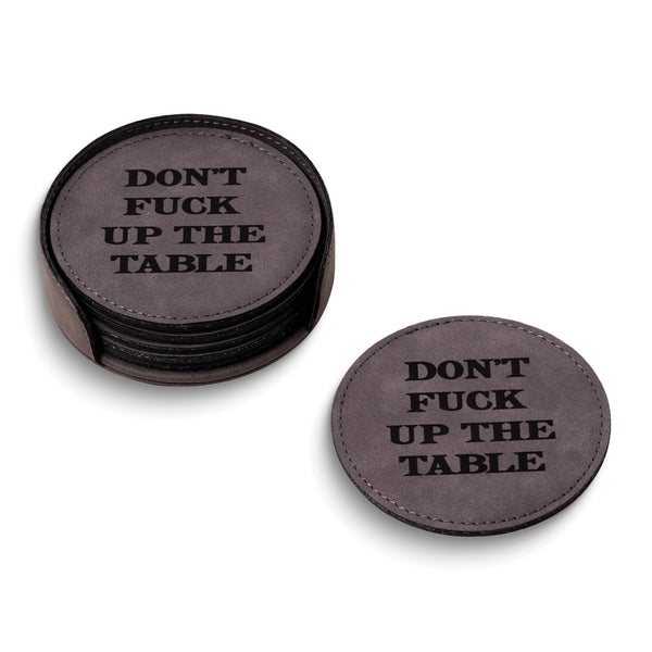 Don't F Up The Table Grey Leatherette Six Coaster and Holder Set
