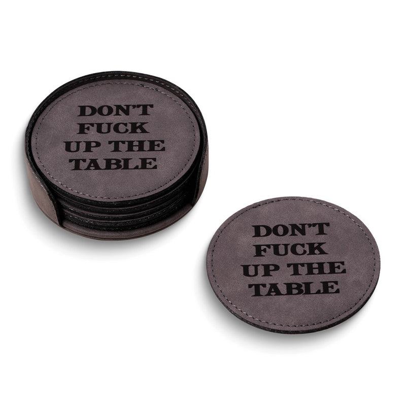 Don't F Up The Table Grey Leatherette Six Coaster and Holder Set