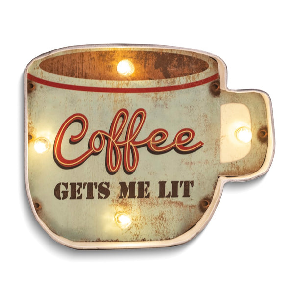 COFFEE GETS ME LIT Metal and LED Light Wall Sign