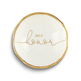 MAID OF HONOR Ceramic Jewelry Dish