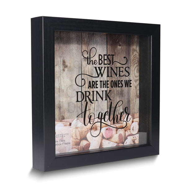 The Best Wines Are The Ones We Drink Together Black Finish Wood and Glass Cork Holder Shadow Box
