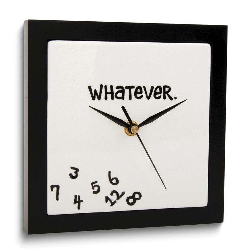 Our Name is Mud WHATEVER White Earthenware and Wood Wall Clock